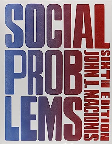 Social-Problems-6th-Edition-by-John-J.-Macionis