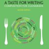 A Taste for Writing: Composition for Culinarians 2nd Edition - eBook