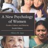 A New Psychology of Women: Gender, Culture, and Ethnicity, Fourth Edition - eBook