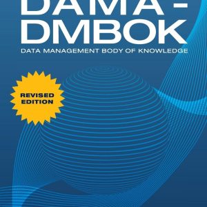 DAMA-DMBOK: Data Management Body of Knowledge: 2nd Edition - eBook